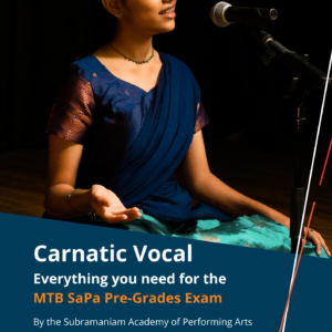 MTB SaPa Carnatic Vocal Pre-Grades Digital Handbook